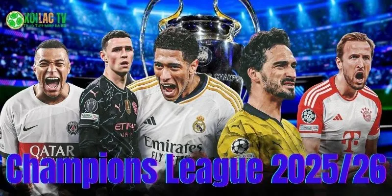 UEFA Champions League 25/26: Mùa Giải Của Cảm Xúc & Cải Cách 8 Kỷ nguyên bóng đá mới | UEFA Champions League 2025/2026