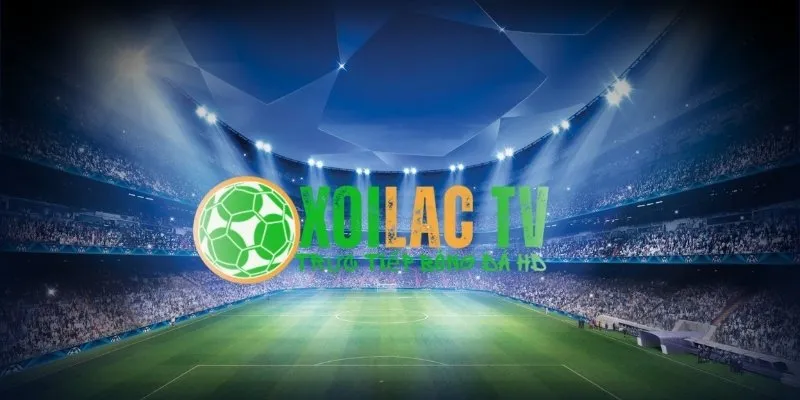 Trang Nào Phát Trực Tiếp Bóng Đá Cả Ngày? 5 Xoilac TV phát sóng trực tiếp bóng đá 24/7